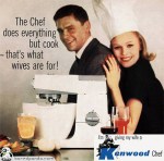 El Chef hace todo menos cocinar -para eso están las esposas!